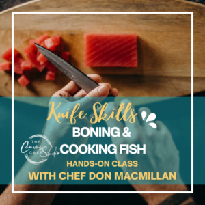 August 20 - 6:30 pm - 9:30 pm - Knife Skills, Boning and Cooking Fish Hands-On