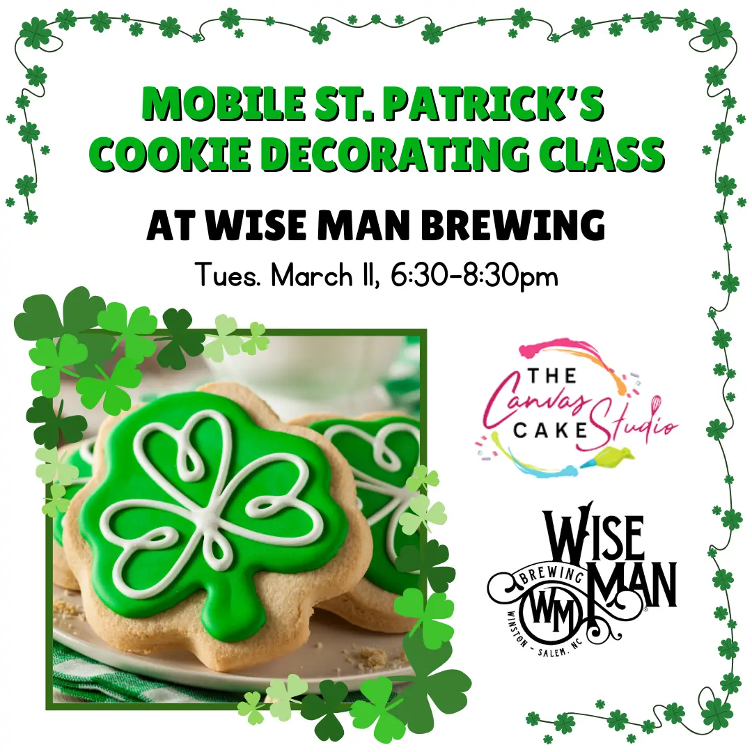 St. Patrick's Day At Wise Man Brewing - Cookie Decorating Class - March 11 - 6:30PM-8:30PM